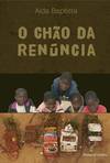 O Chao da Renúncia