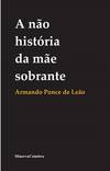 A Nao História da Mae Sobrante