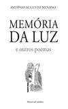 Memória da Luz (Antologia Poética)