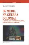 Media na Guerra Colonial