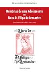 Memórias de uma Adolescente no D. Filipa de Lencastre
