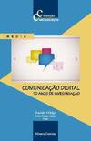 ComunicaÇao Digital 10 anos de InvestigaÇao