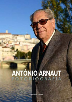 Antonio Arnaut: fotobiografia