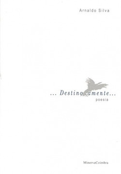 Destinadamente: poesia
