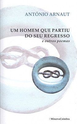 Um homem que partiu do seu regreso e outros poemas
