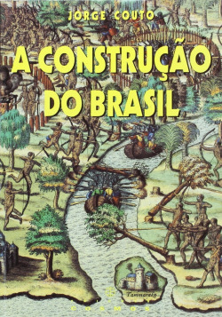 A Construção do Brasil