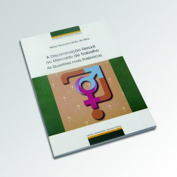 A DISCRIMINAçÃO SEXUAL NO MERCADO DE TRABALHO