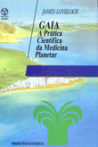 Gaia A Prática Científica da Medicina Planetar