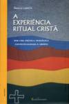 A Experiência Ritual Cristã