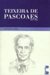 Teixeira de Pascoaes, 1877-1952