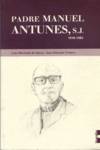 Padre Manuel Antunes, s.j., 1918-1985