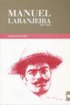 Manuel Laranjeira, 1877-1912