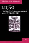 Lição Obediência como Matriz da Autoridade