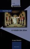 O Poder em Cena