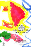 A Poesia É Feita aos Molhinhos ou em Verso Vol.IX 3º Concurso Póetico