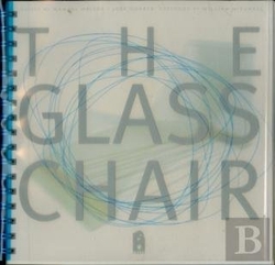 The Glass Chair