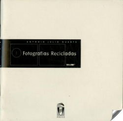 Fotografias Recicladas