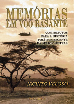 Memórias Em Voo Rasante û Jacinto Veloso