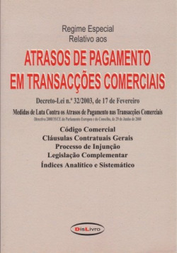 Atrasos de Pagamento em TransacÇoes Comerciais