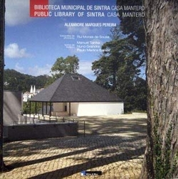 cBiblioteca Municipal de Sintra.Casa Mantero: Alexandre Marques Pereira