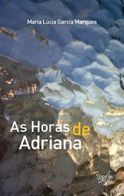 As Horas de Adriana