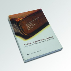 A GENESE DO JORNALISMO LUSOFONO E AS RELAçÕES DE MANUEL SEVERIM (1626 - 1628)