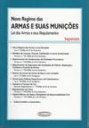 Novo Regime das Armas e Suas MuniÇoes - Separata