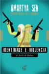 Identidade e Violência - A Ilusão do Destino