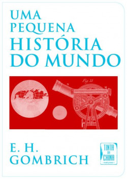 Uma Pequena História do Mundo (Bolso)