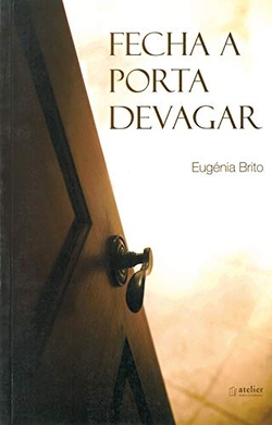 FECHA A PORTA DEVAGAR