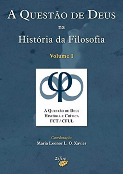 A QUESTÃO DE DEUS NA HISTÓRIA DA FILOSOFIA - VOL. I