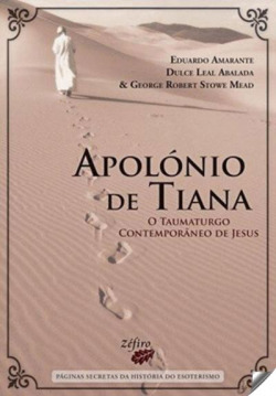 APOLÓNIO DE TIANA: O TAUMATURGO CONTEMPORÂNEO DE JESUS