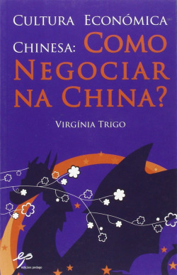 Cultura Económica Chinesa: Como Negociar na China?