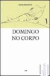 DOMINGO NO CORPO