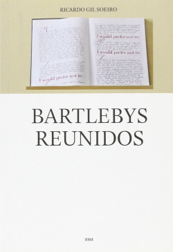 Bartlebys reunidos