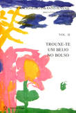Trouxete um Beijo no Bolso Vol. II 1º Concurso Póetico