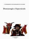 Dramaturgia e Espectáculo