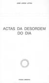 Actas da Desordem do Dia
