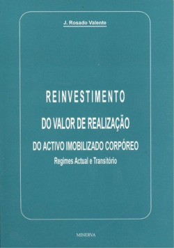 Reinvestimento do valor de realização do activo inmobilizado corpóreo