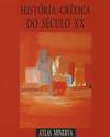 História Crítica do Século XX
