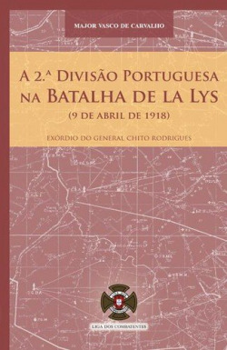 A 2.ª Divisão Portuguesa na batalha de la Lys (9 de abril de 1918)