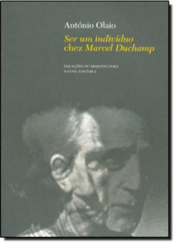 Ser um Individuo chez Marcel Duchamp