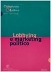 Lobbying e Marketing Político
