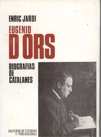 EUGENIO DÒRS BIOGRAFIAS DE CATALANES
