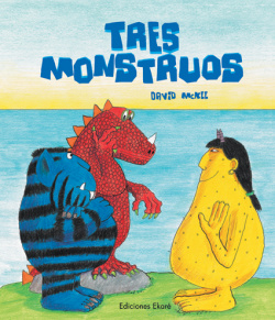 Tres monstruos