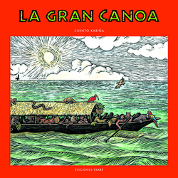 La gran canoa