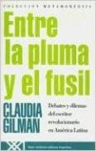 Entre la pluma y el fusil