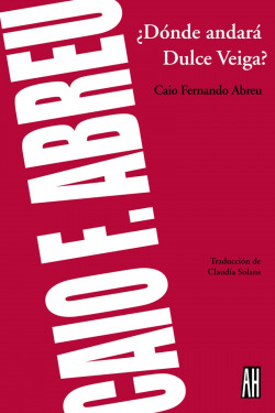 ¿DÓNDE ANDARÁ DULCE VEIGA