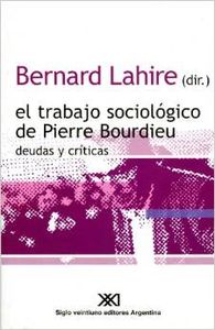Trabajo sociologico de pierre bourdieu