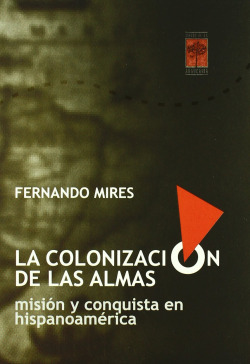LA COLONIZACIÓN DE LAS ALMAS